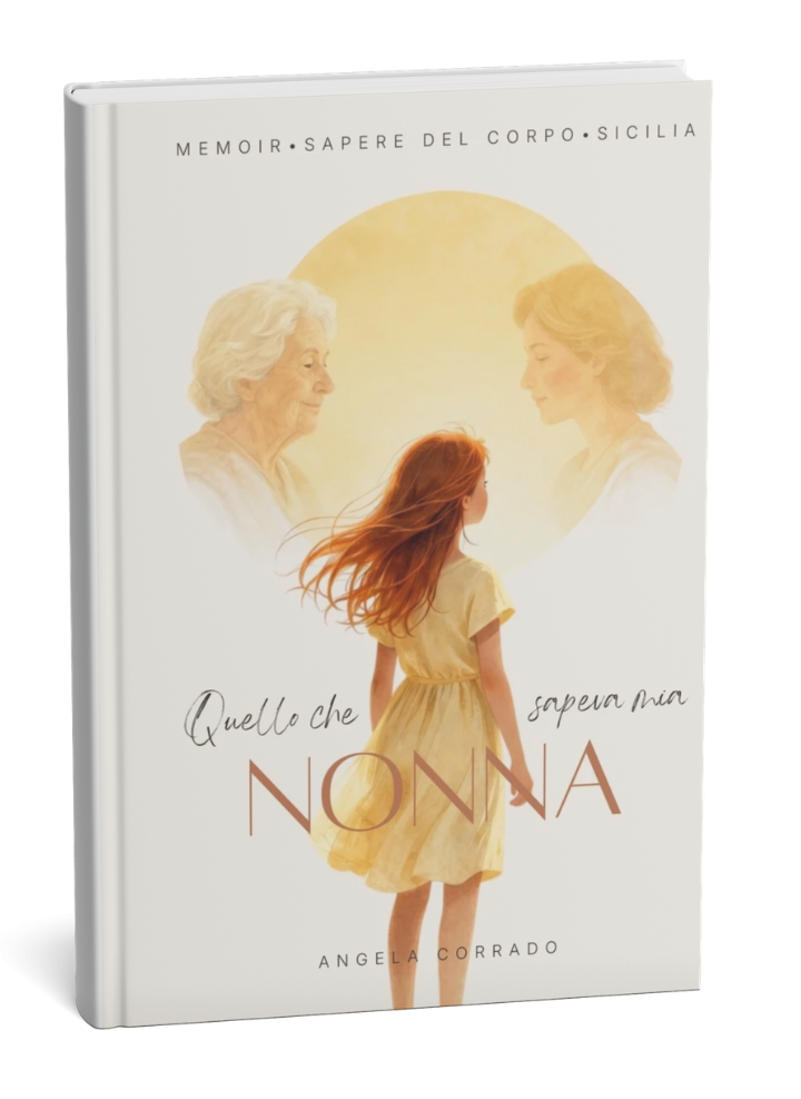 Quello che sapeva mia Nonna